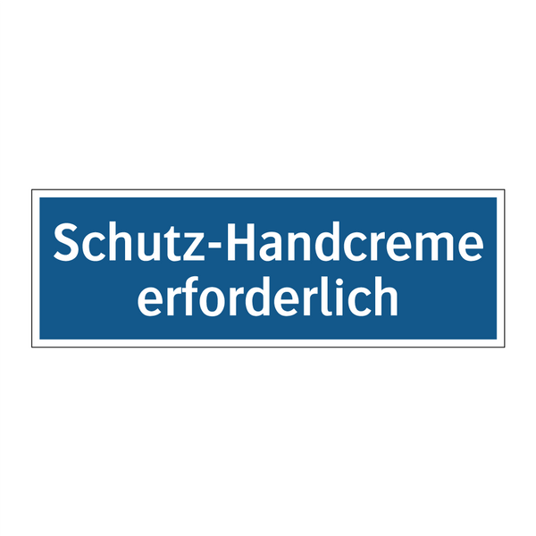 Schutz-Handcreme erforderlich