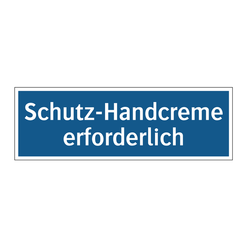 Schutz-Handcreme erforderlich