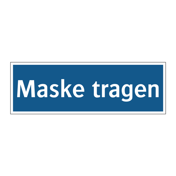 Maske tragen