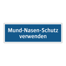 Mund-Nasen-Schutz verwenden