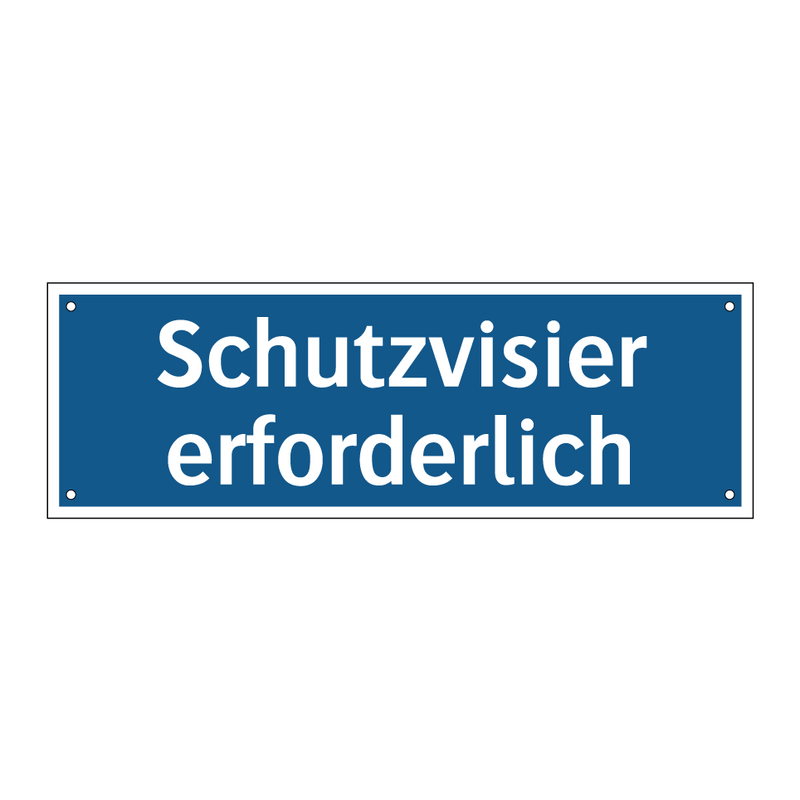 Schutzvisier erforderlich