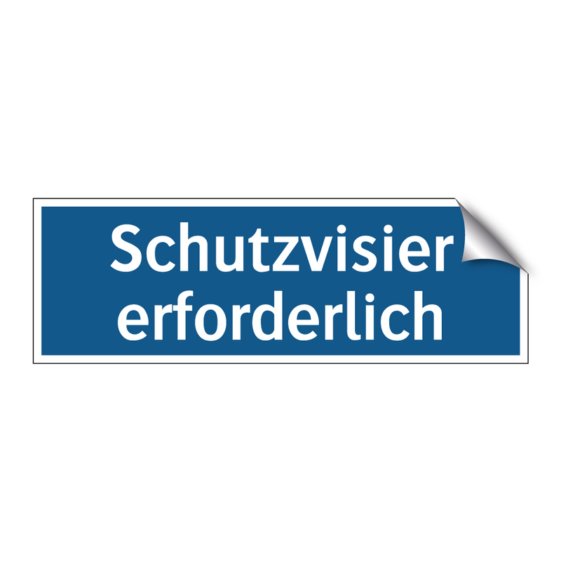 Schutzvisier erforderlich