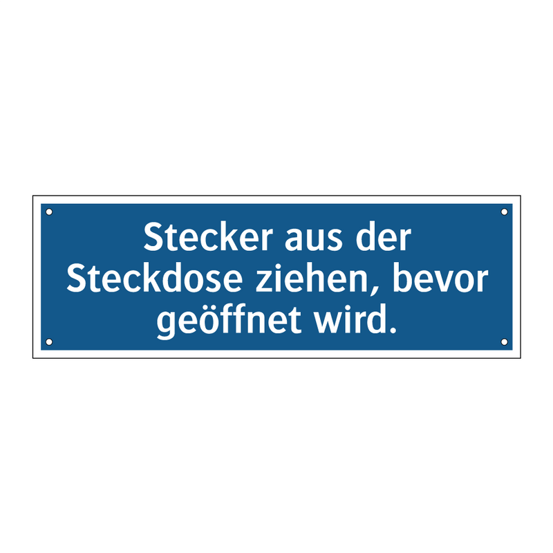 Stecker aus der Steckdose ziehen, bevor geöffnet wird.