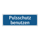 Pulsschutz benutzen