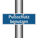 Pulsschutz benutzen