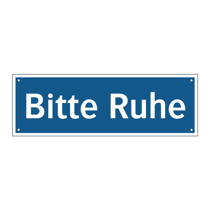 Bitte Ruhe