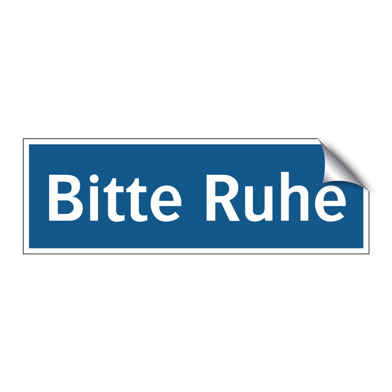 Bitte Ruhe