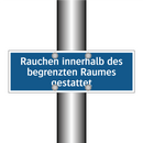 Rauchen innerhalb des begrenzten Raumes gestattet