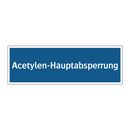 Acetylen-Hauptabsperrung