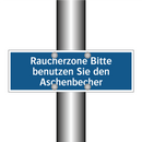 Raucherzone Bitte benutzen Sie den Aschenbecher