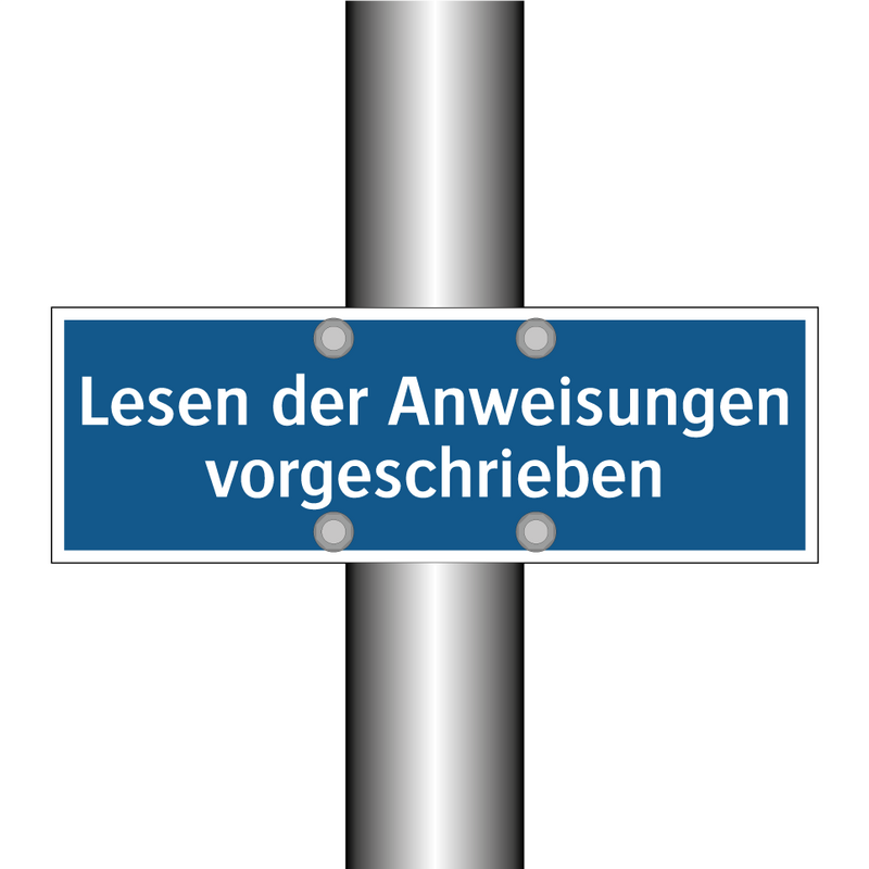 Lesen der Anweisungen vorgeschrieben