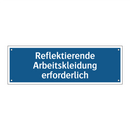 Reflektierende Arbeitskleidung erforderlich