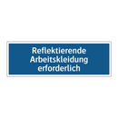 Reflektierende Arbeitskleidung erforderlich