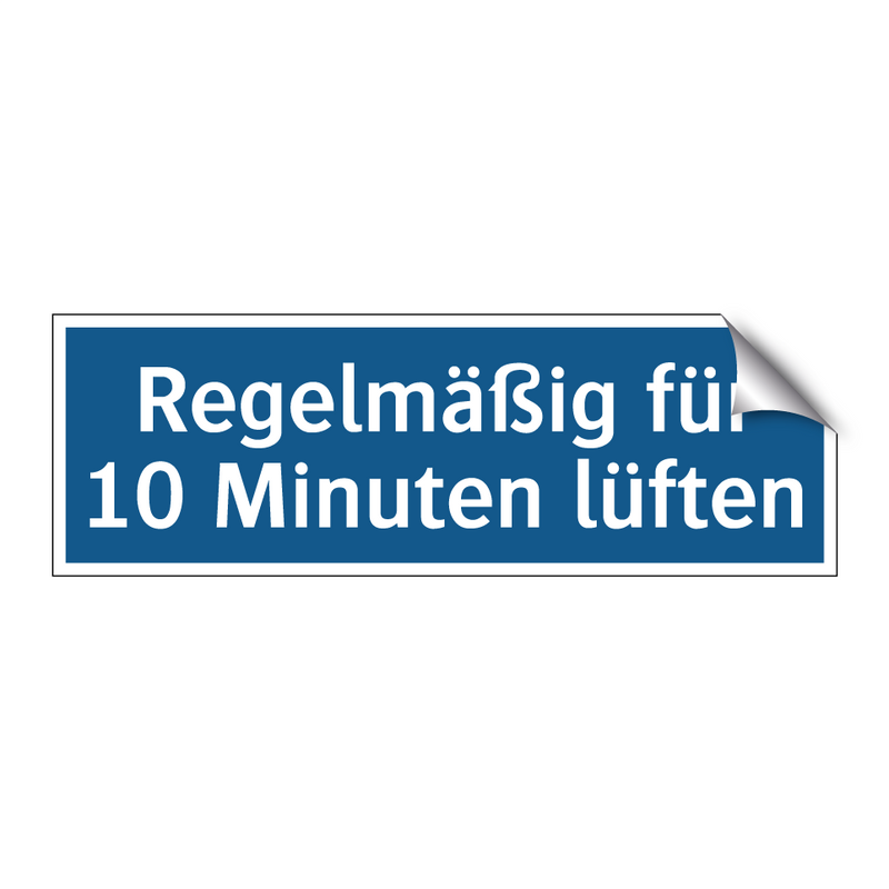 Regelmäßig für 10 Minuten lüften