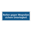 Reifen gegen Wegrollen sichern Unterlegkeil