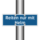 Reiten nur mit Helm