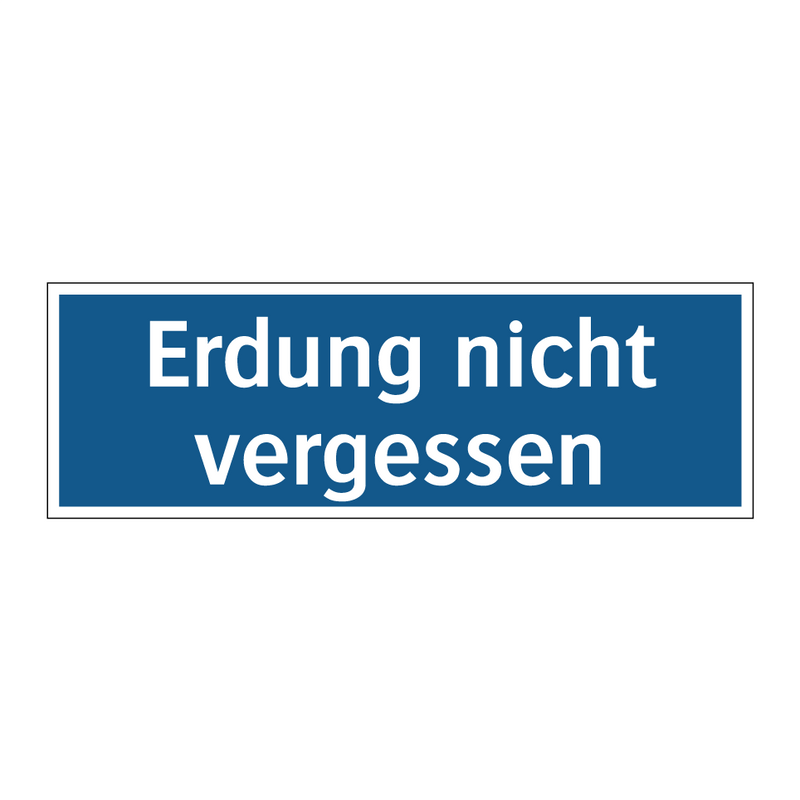 Erdung nicht vergessen