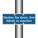 Denken Sie daran, Ihre Hände zu waschen