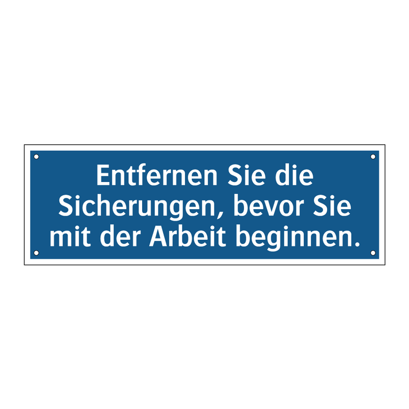Entfernen Sie die Sicherungen, bevor Sie mit der Arbeit beginnen.