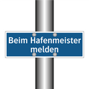 Beim Hafenmeister melden