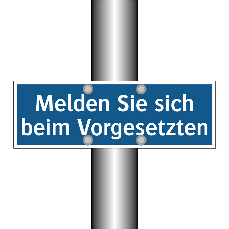 Melden Sie sich beim Vorgesetzten