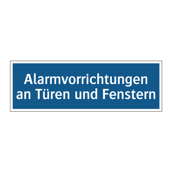 Alarmvorrichtungen an Türen und Fenstern