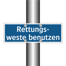 Rettungs- weste benutzen