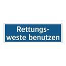 Rettungs- weste benutzen