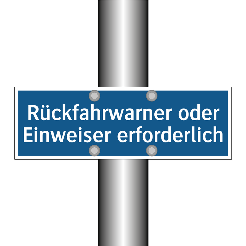 Rückfahrwarner oder Einweiser erforderlich