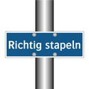 Richtig stapeln