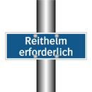 Reithelm erforderlich