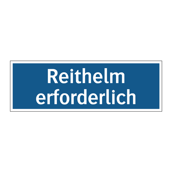 Reithelm erforderlich