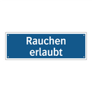 Rauchen erlaubt