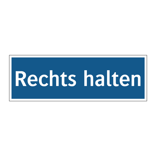 Rechts halten