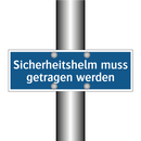 Sicherheitshelm muss getragen werden