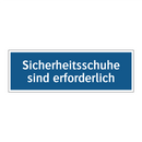Sicherheitsschuhe sind erforderlich