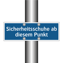 Sicherheitsschuhe ab diesem Punkt