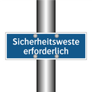 Sicherheitsweste erforderlich