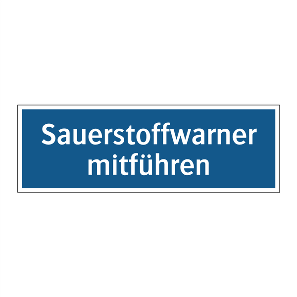 Sauerstoffwarner mitführen
