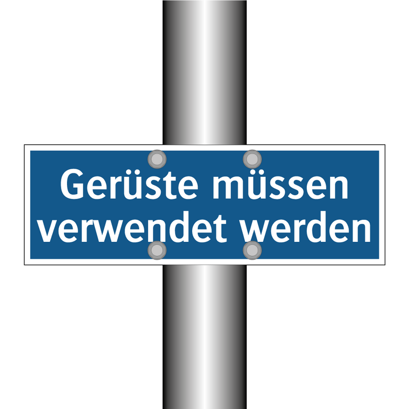 Gerüste müssen verwendet werden