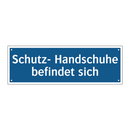 Schutz- Handschuhe befindet sich