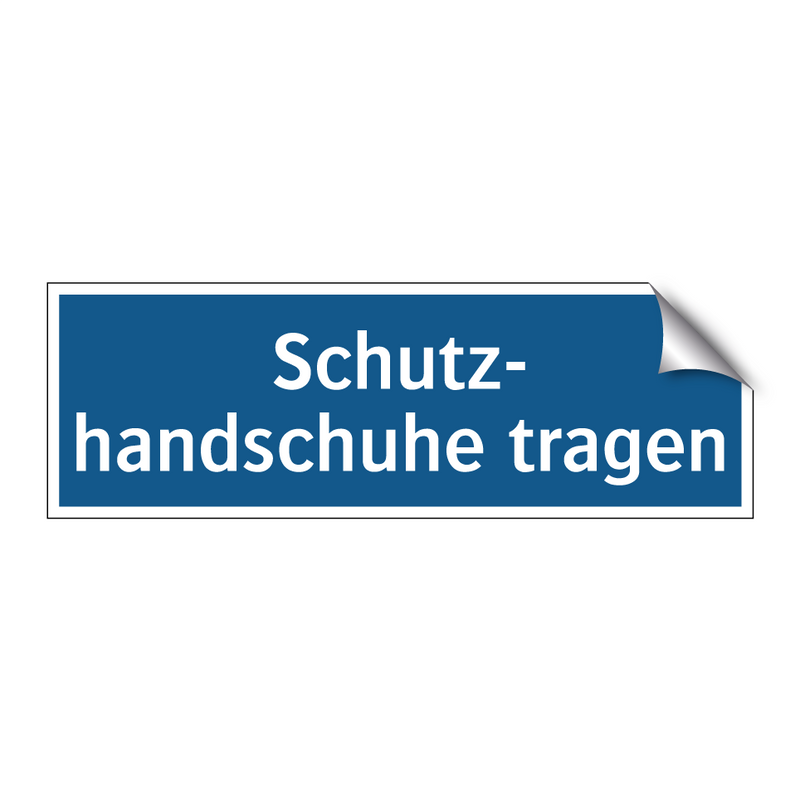 Schutz- handschuhe tragen