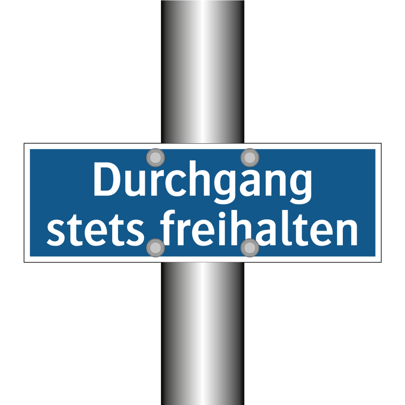 Durchgang stets freihalten