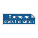 Durchgang stets freihalten