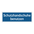 Schutzhandschuhe benutzen