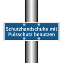 Schutzhandschuhe mit Pulsschutz benutzen