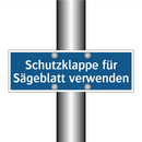 Schutzklappe für Sägeblatt verwenden