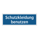 Schutzkleidung benutzen