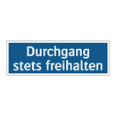 Durchgang stets freihalten