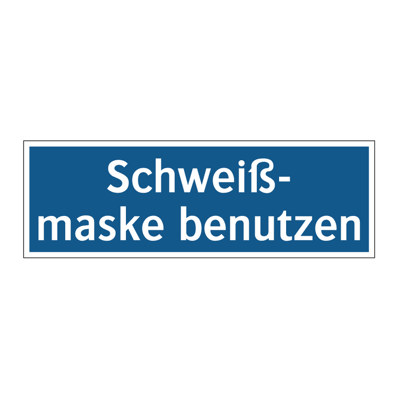 Schweiß- maske benutzen